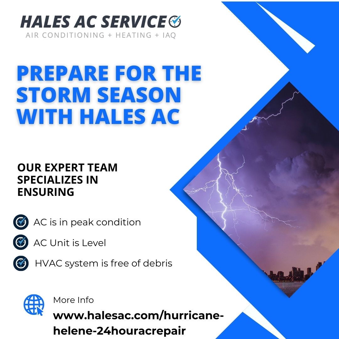 How to Prepare for Hurricane Helene with 24 hour AC repair by Hales AC and their team of experts